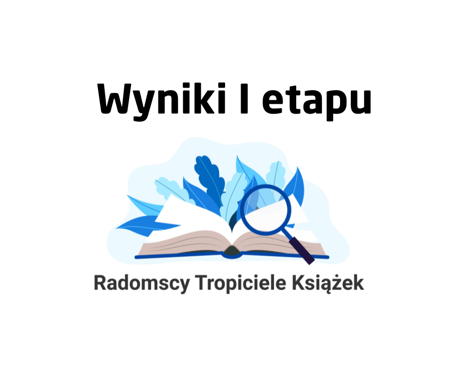 Radomscy Tropiciele Książek - wyniki